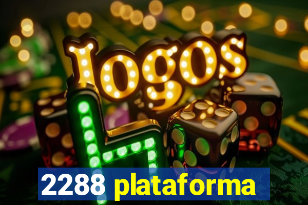 2288 plataforma